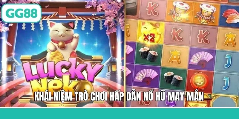 Khái niệm trò chơi hấp dẫn nổ hũ may mắn